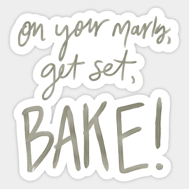 On Your Marks, Get Set, Bake! Sticker by heyvictyhey